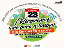 Respiremos aire puro y limpio Día sin carro y moto jueves 23 de noviembre 2023