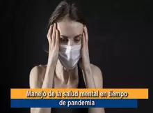 Manejo de la Salud Mental en tiempos de Pandemia