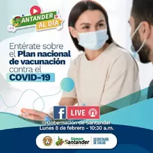 Entérate sobre el Plan Nacional de Vacunación contra el Covid-19