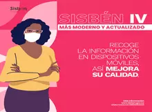 Sisbén IV más Moderno y Actualizado