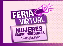 Se realizó el encuentro FERIA VIRTUAL MUJERES EMPRENDEDORAS