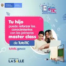 Tu hijo puede reforzar los conocimientos con las primeras master class de TutoTIC - MinTIC