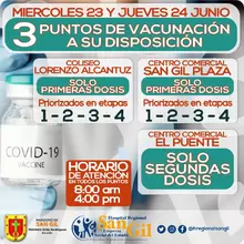 Miércoles 23 y jueves 24 de junio 3 puntos de vacunación a su disposición