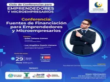 Conferencia Fuentes de Financiación para Emprendedores y Microempresarios