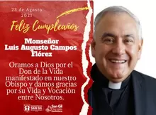 Feliz Cumpleaños Monseñor Luis Augusto Campos Flórez