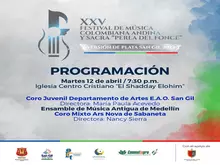 XXV Festival de Música Colombiana Andina y Sacra Perla del Fonce Programación 12 de abril