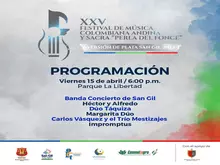 XXV Festival de Música Colombiana Andina y Sacra Perla del Fonce Programación 15 de abril