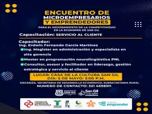 Encuentro de Microempresarios y Emprendedores - Capacitación Servicio al Cliente