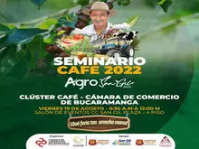 Seminario Café 2022 AgroSanGil 2022