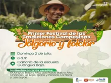 Primer Festival de las Tradiciones Campesinas Jolgorio y folclor