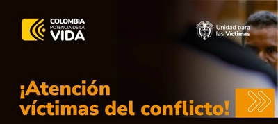 ¿Es víctima del conflicto armado?