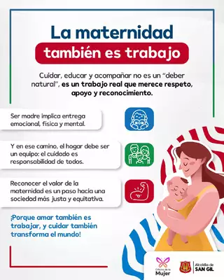 La maternidad también es un trabajo que se debe reconocer